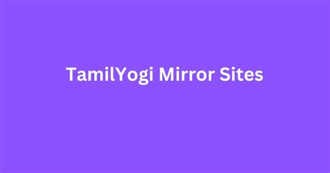 tamiiyogi|Best TamilYogi Proxy 